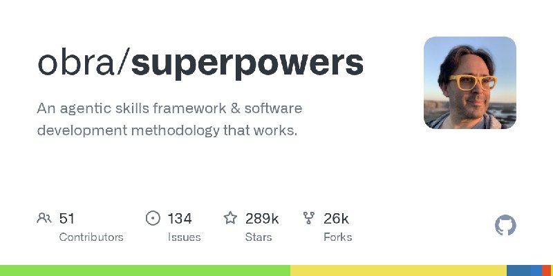 GitHub - obra/superpowers: An agentic skills framework & software development methodology that works.