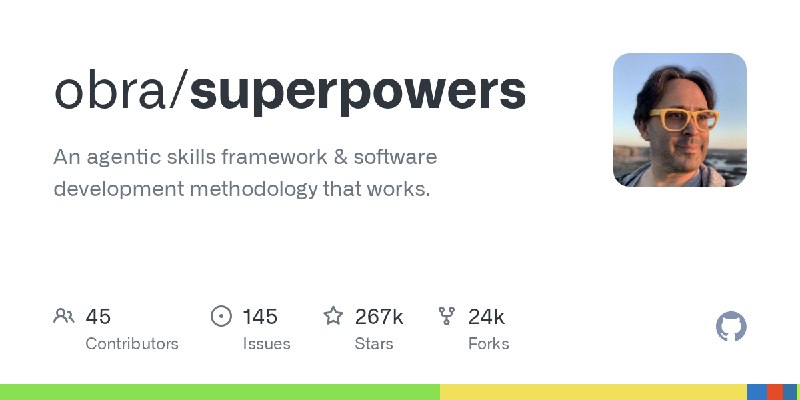 GitHub - obra/superpowers: An agentic skills framework & software development methodology that works.